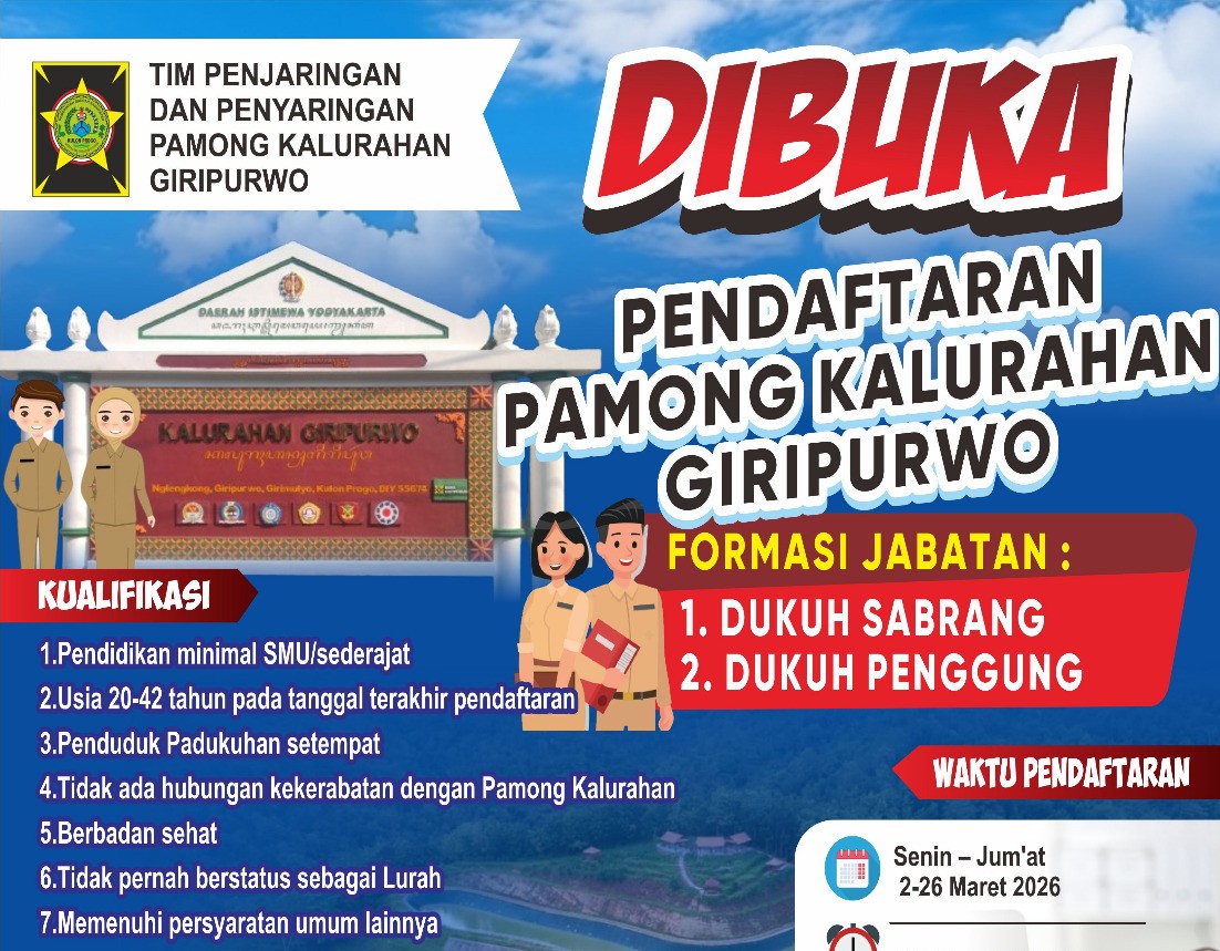 Pengumuman Lowongan Pamong Kalurahan Giripurwo Jabatan Dukuh Sabrang dan Dukuh Penggung